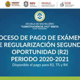 PROCESO DE PAGO DE EXÁMENES DE REGULARIZACIÓN SEGUNDA OPORTUNIDAD (R2)PERIODO 2020-2021