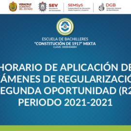 HORARIO DE APLICACIÓN DE EXÁMENES DE REGULARIZACIÓN SEGUNDA OPORTUNIDAD (R2) PERIODO 2021-2021